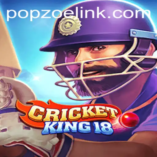 Unveiling CricketKing18: The Ultimate Cricket Experience Powered by POPZOE.COM